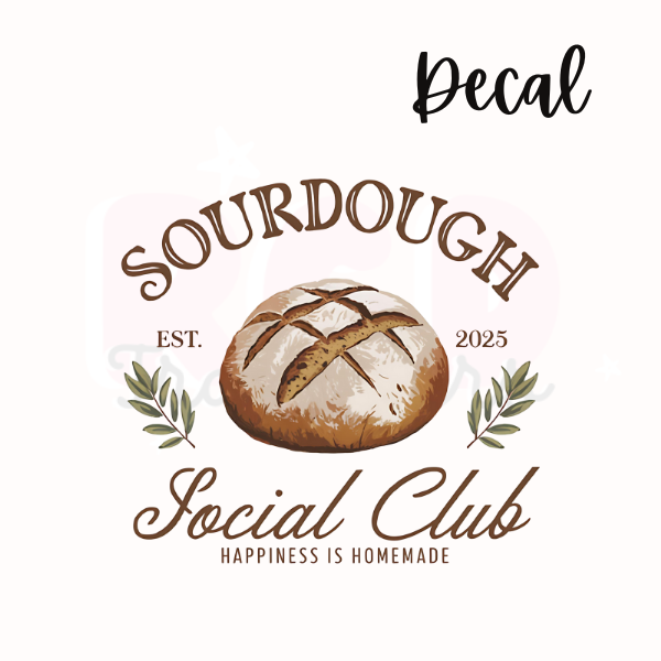 Sourdough social club | Decal