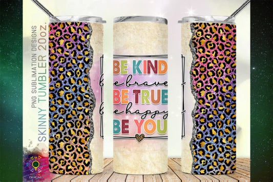Be kind, be brave | Sublimation transfer