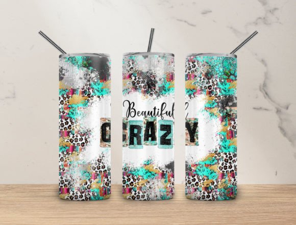 Beautiful crazy | Sublimation transfer