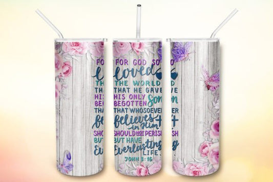 God so loved the world | Sublimation transfer