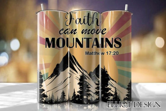 Faith can move mountains | Sublimation transfer