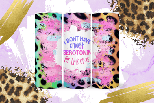 Don't have enough serotonin | Sublimation transfer