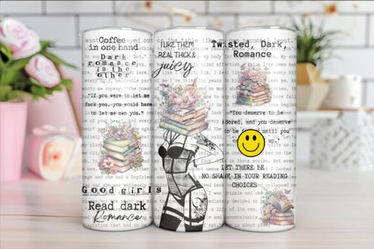 Good girls read dark romance Smut | Sublimation transfer