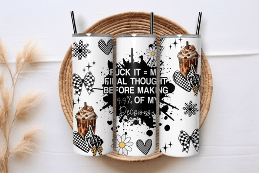 Fuck it | Sublimation transfer