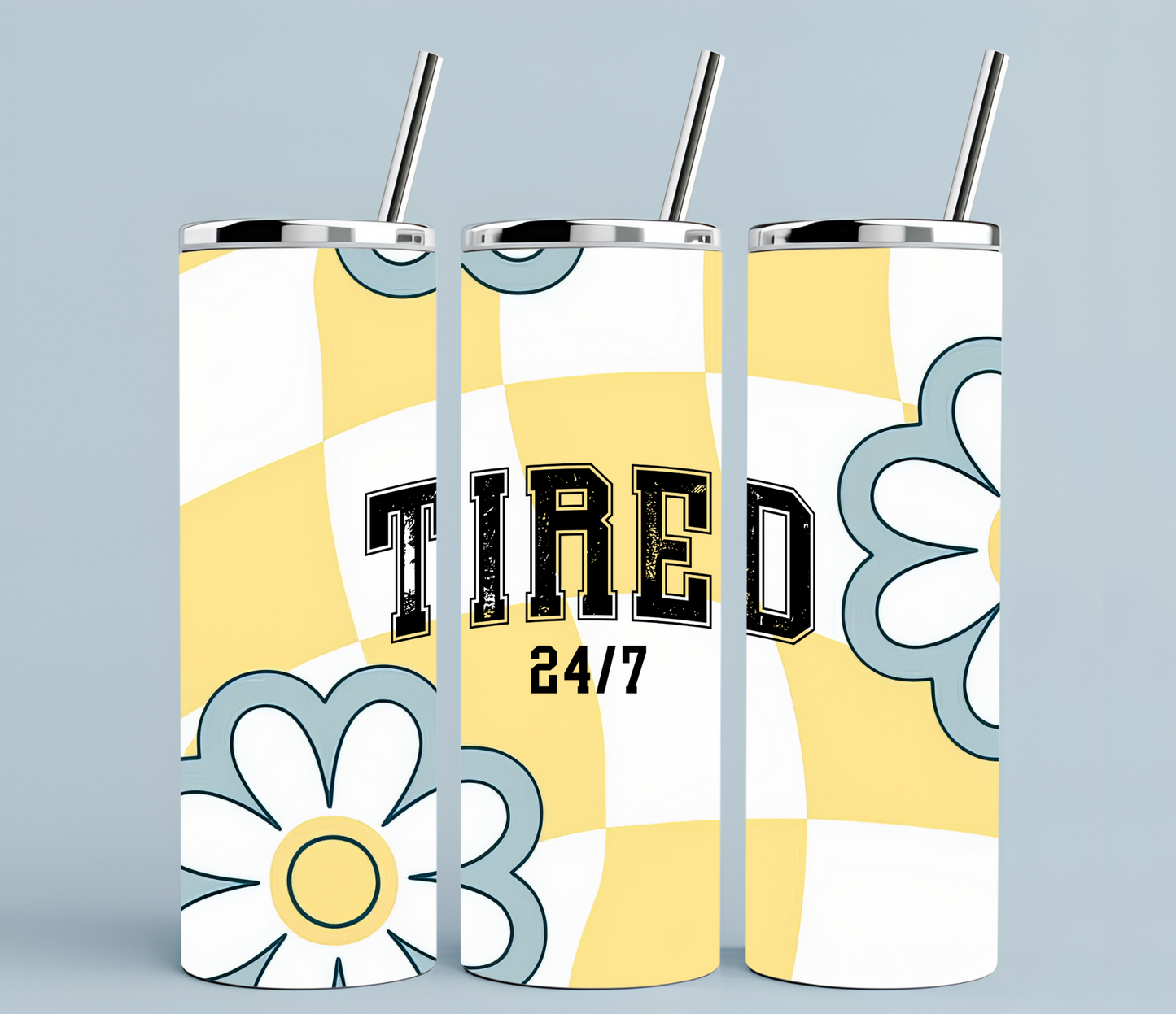 Tired 24/7 | Sublimation transfer