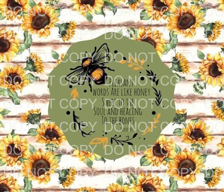 Words are like honey | Sublimation transfer