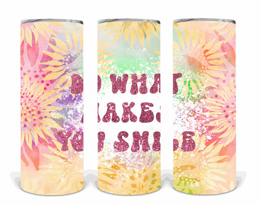 Do what makes you smile | Sublimation transfer