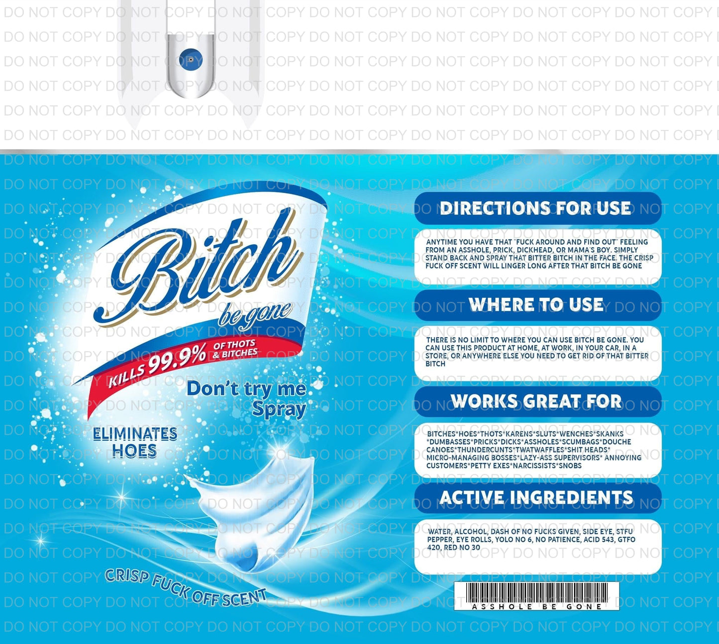 Bitch be gone | Sublimation transfer