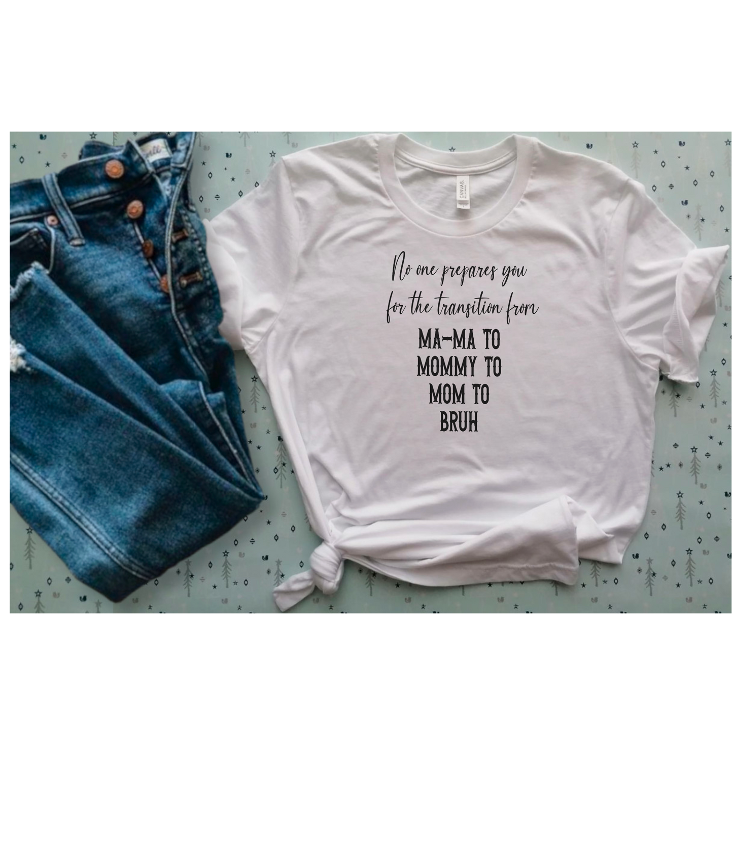 Mom to bruh | Sublimation transfer