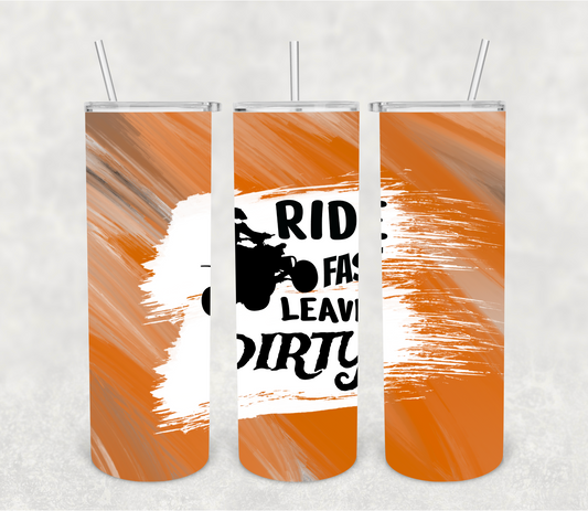 Ride fast, leave dirty | Sublimation transfer