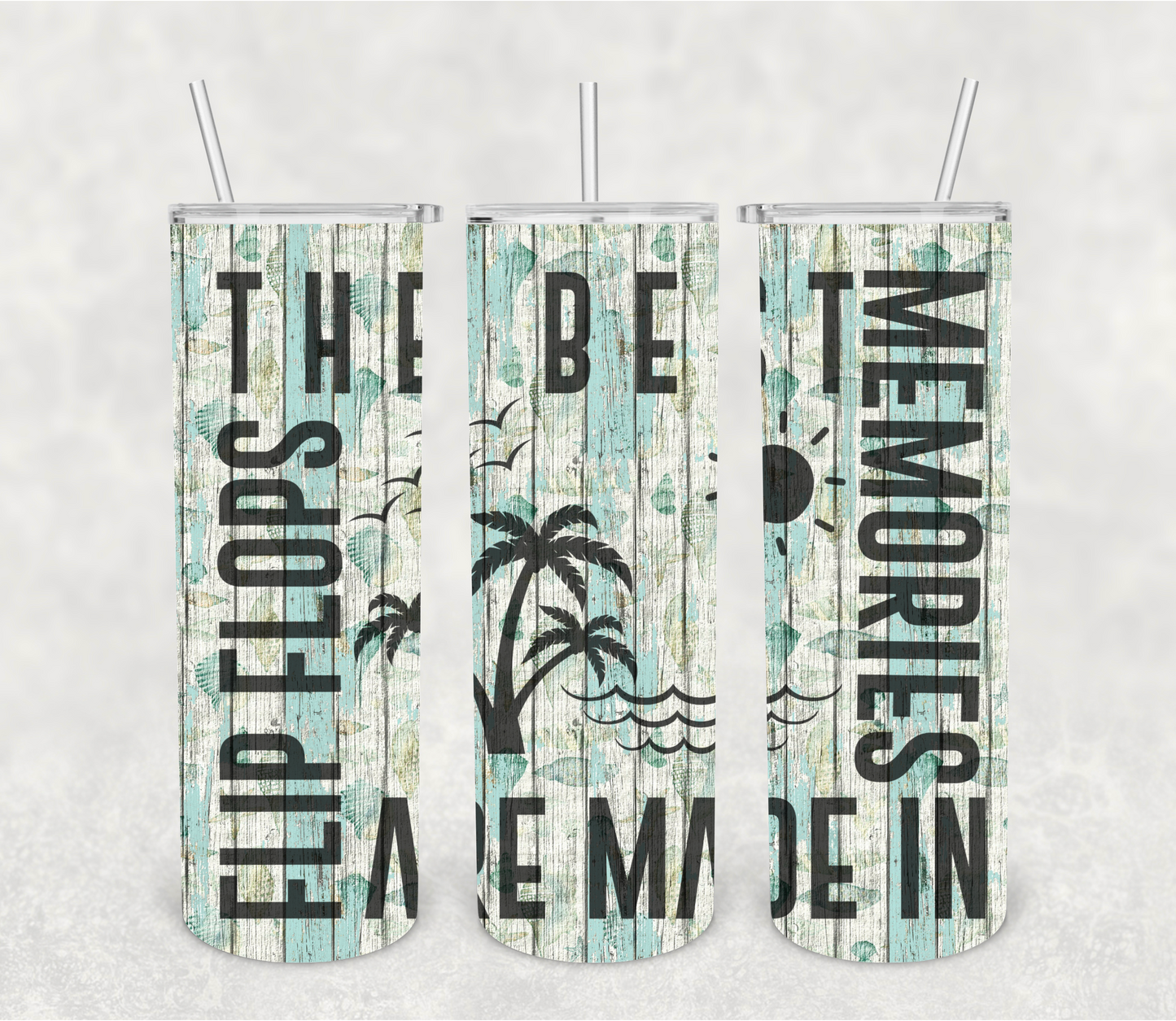 The best memories are made in flipflops | Sublimation transfer