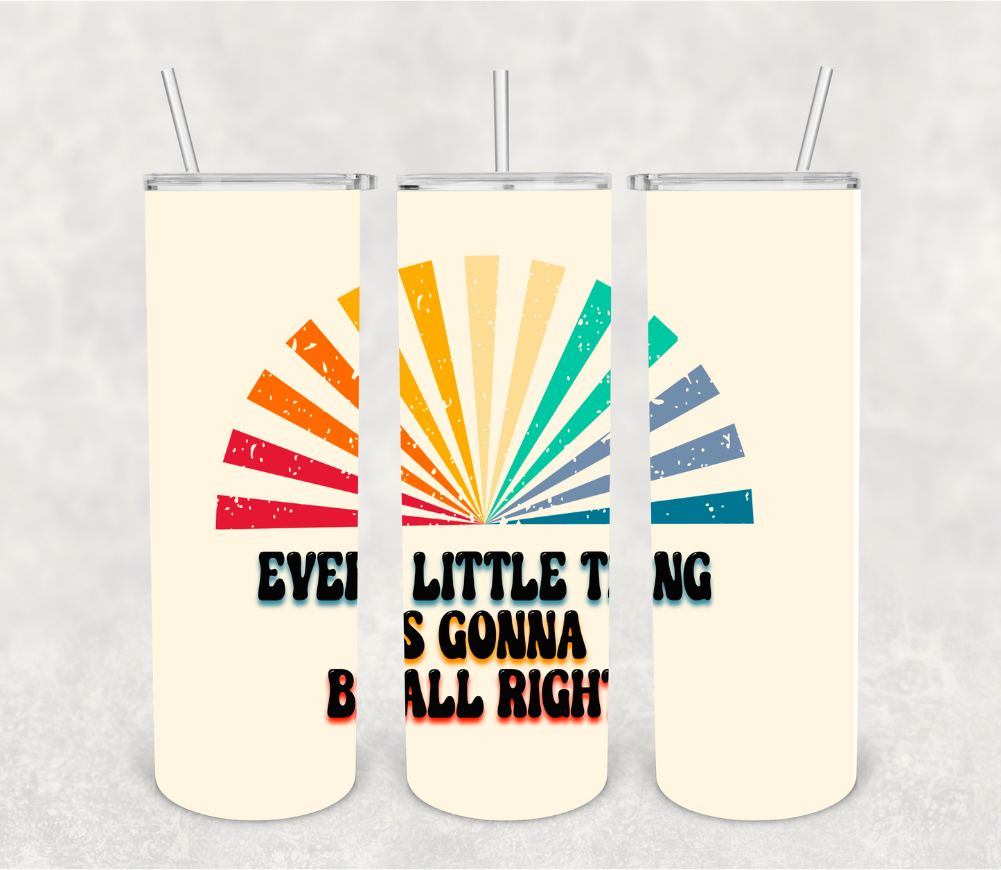 Everything is gonna be alright | Sublimation transfer
