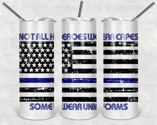 Not all heroes + police flag | Sublimation transfer