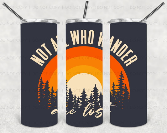 Not all who wander | Sublimation transfer