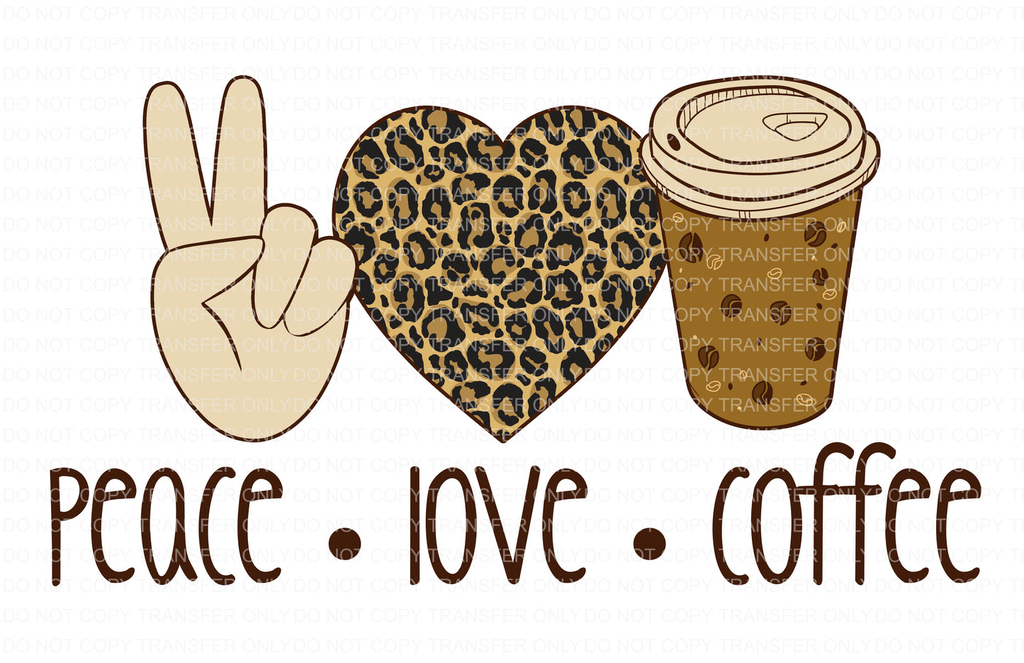 Peace Love coffee | Sublimation transfer