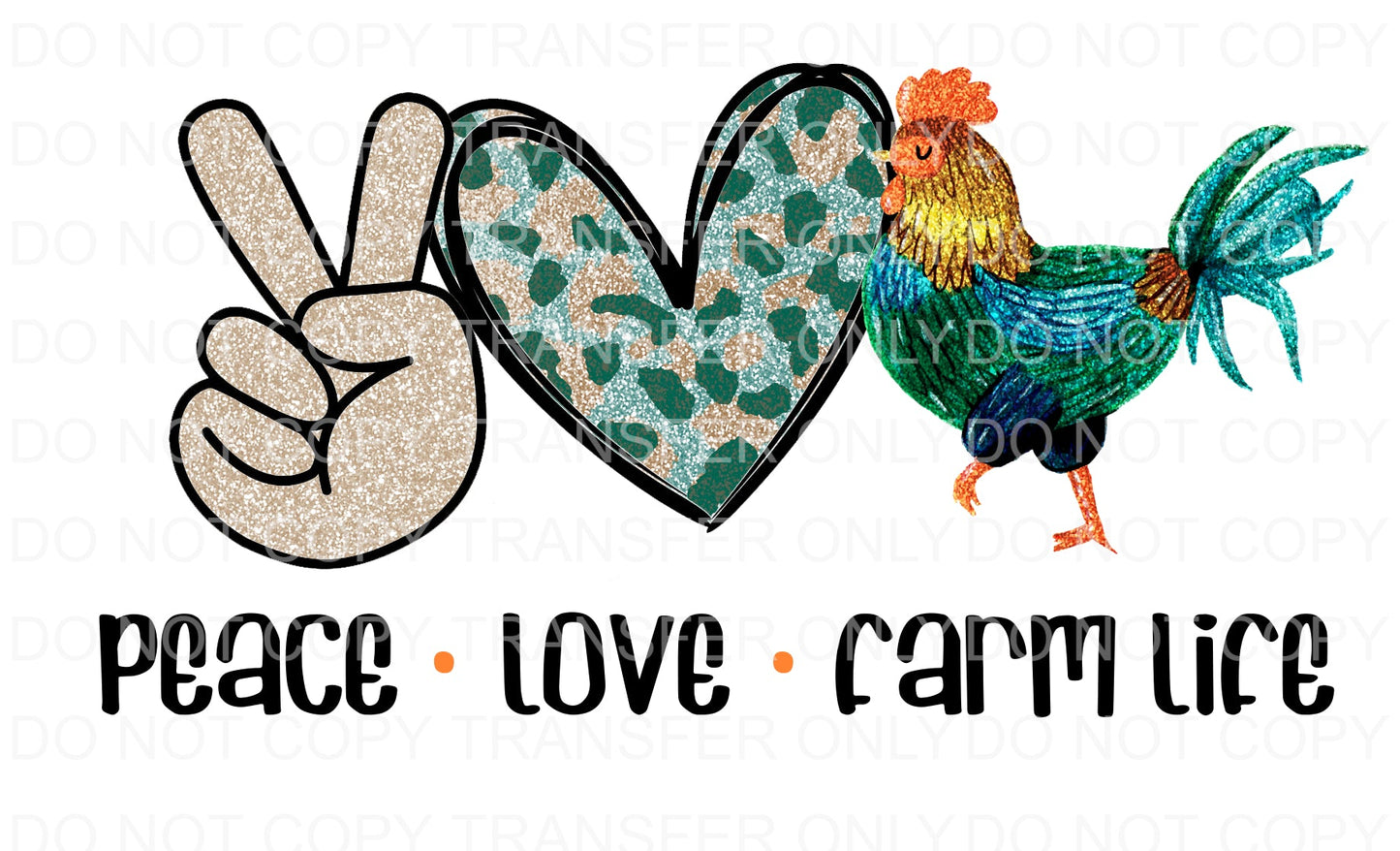 Peace Love farm life | Sublimation transfer