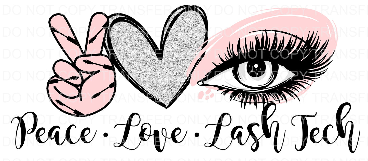 Peace Love Lash tech | Sublimation transfer