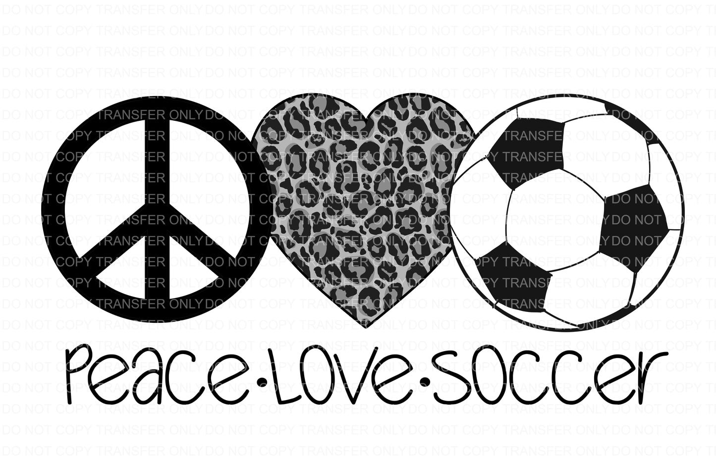 Peace Love Soccer | Sublimation transfer