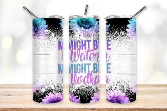 Might be water, might be vodka | Sublimation transfer