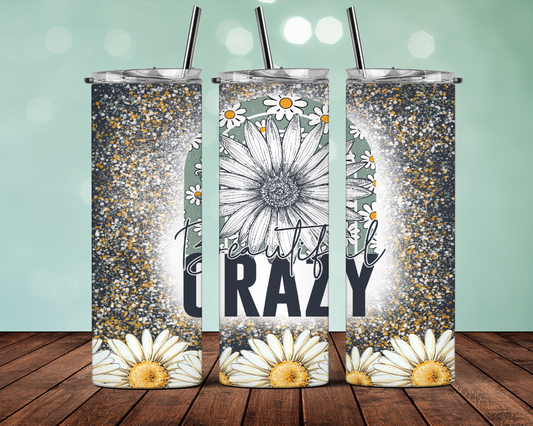 Beautiful crazy | Sublimation transfer