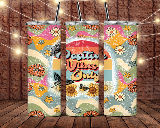 Positive vibes only | Sublimation transfer