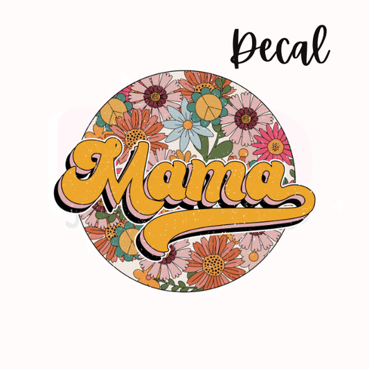 MAMA + florals | Decal