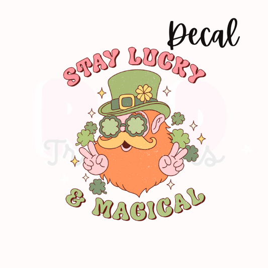 Stay lucky | Decal