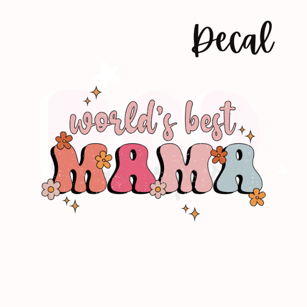 World's best mama | Decal