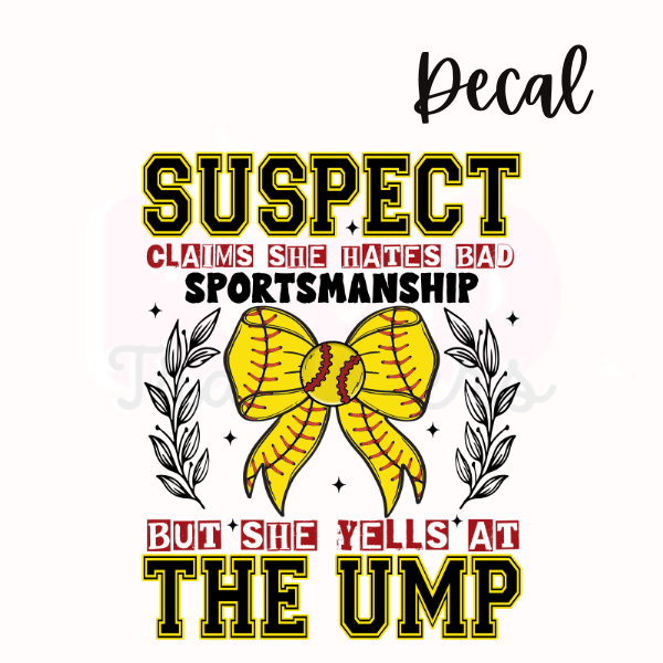 Suspect claims + softball | Decal