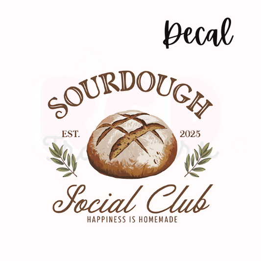 Sourdough social club | Decal