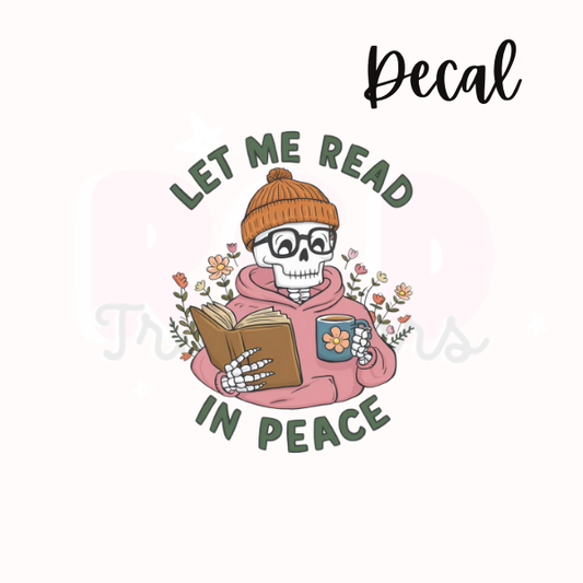 Let me read | Decal