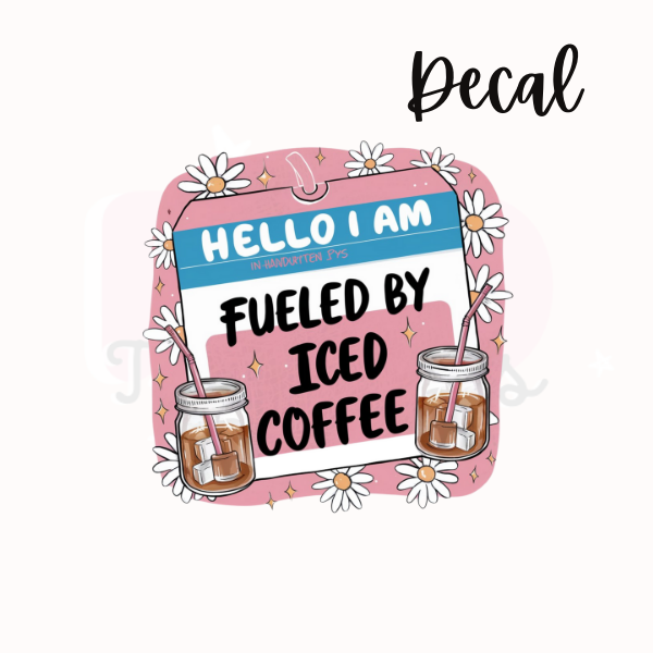 Fueled by iced coffee | Decal