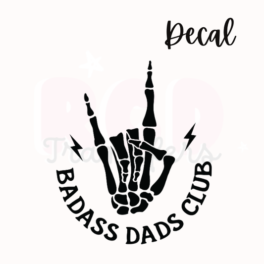 badass dads club | Decal