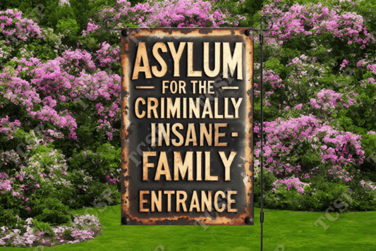 Asylum | Garden flag sublimation transfer