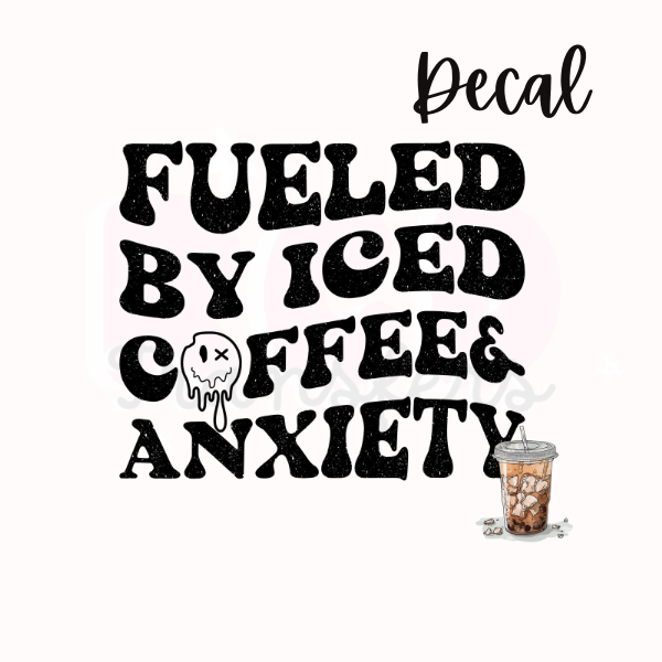 Iced coffee & anxiety | Decal