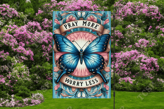 Pray more | Garden flag sublimation transfer