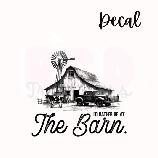 Rather be at the barn | Decal