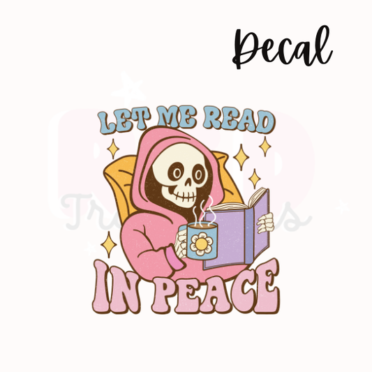 Read in peace | Decal