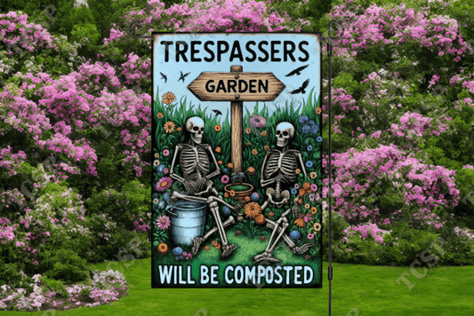 Trespassers | Garden flag sublimation transfer
