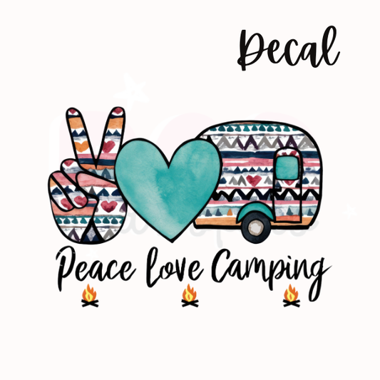 Peace love camping | Decal