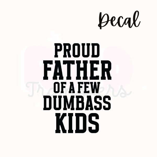 Proud father | Decal