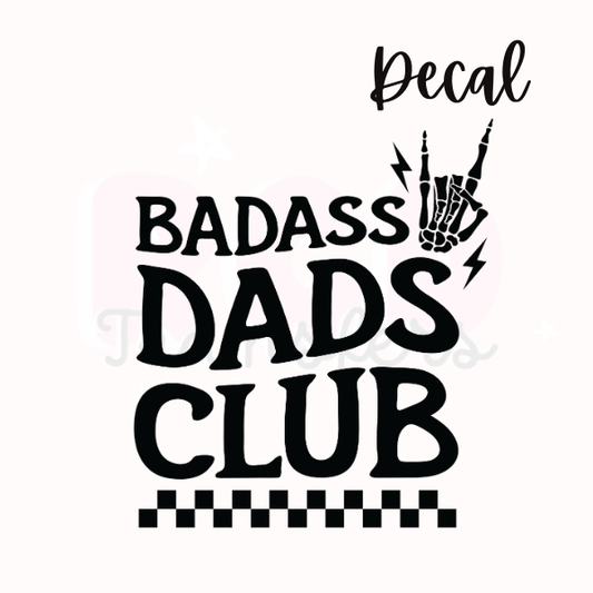 Badass dads club | Decal