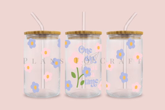 One day at a time | 16oz glass can