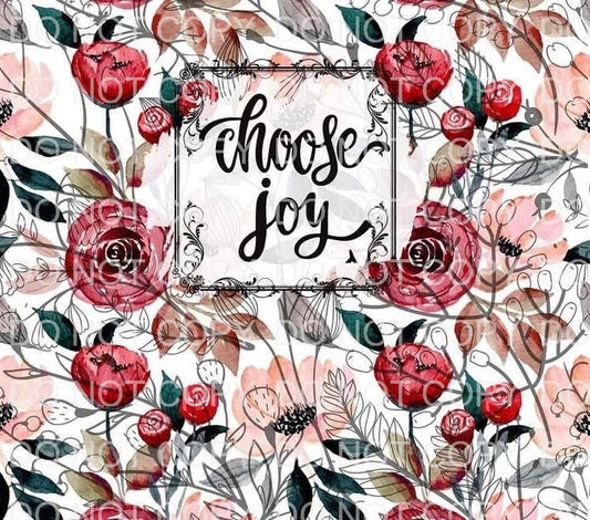Choose joy | Sublimation transfer