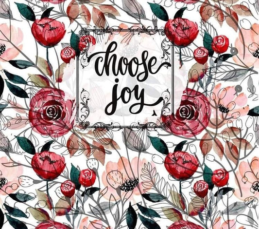Choose joy | Sublimation transfer