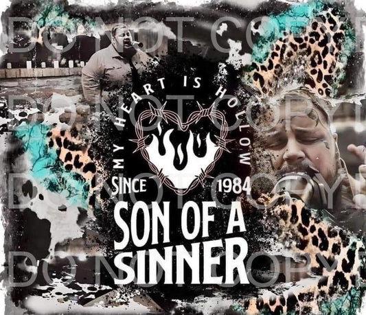 Son of a sinner | Sublimation transfer