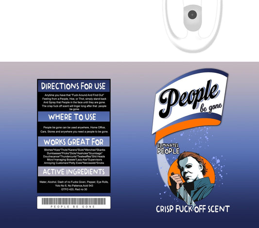 People be gone | Sublimation transfer