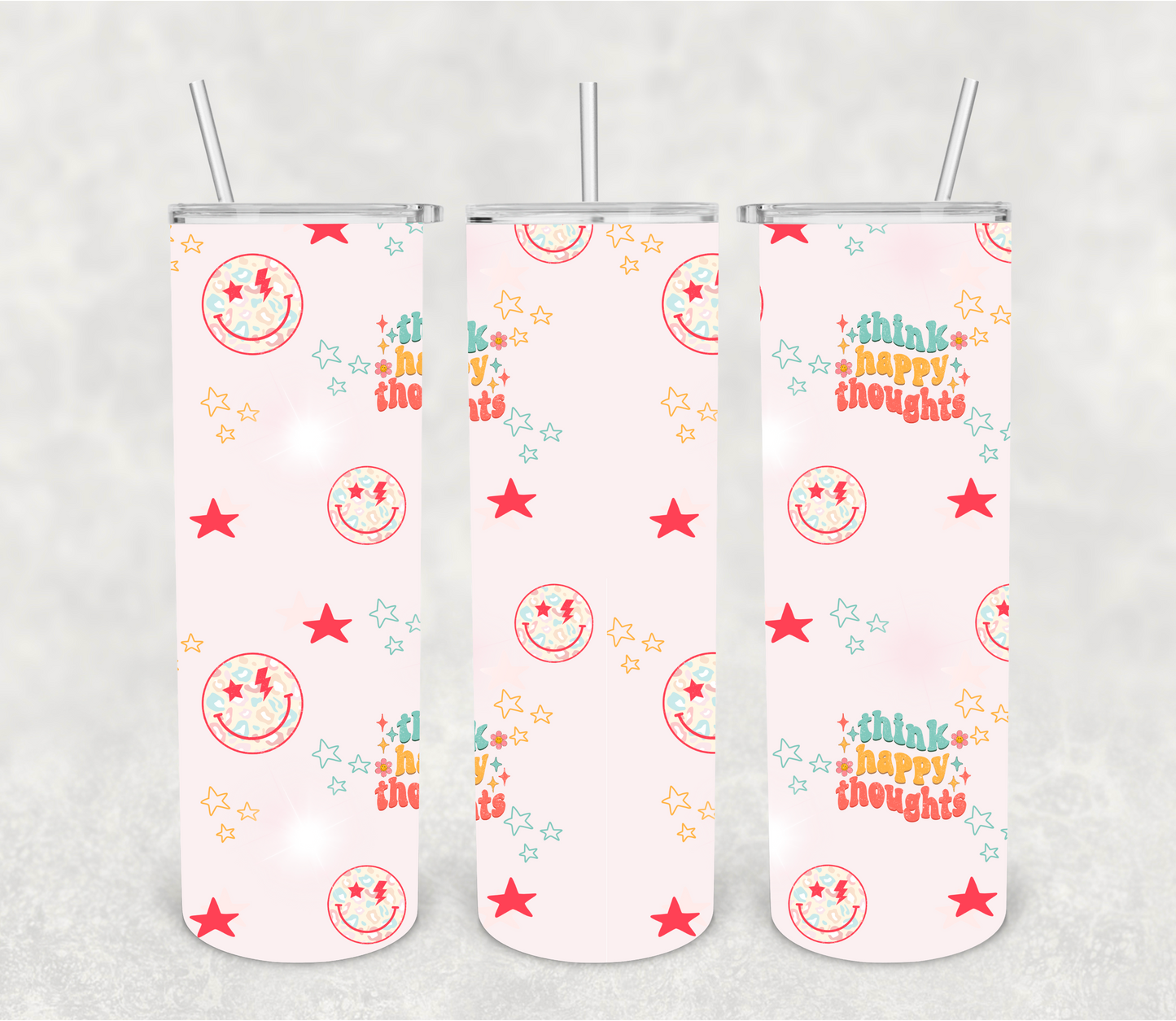 Think happy thoughts | Sublimation transfer