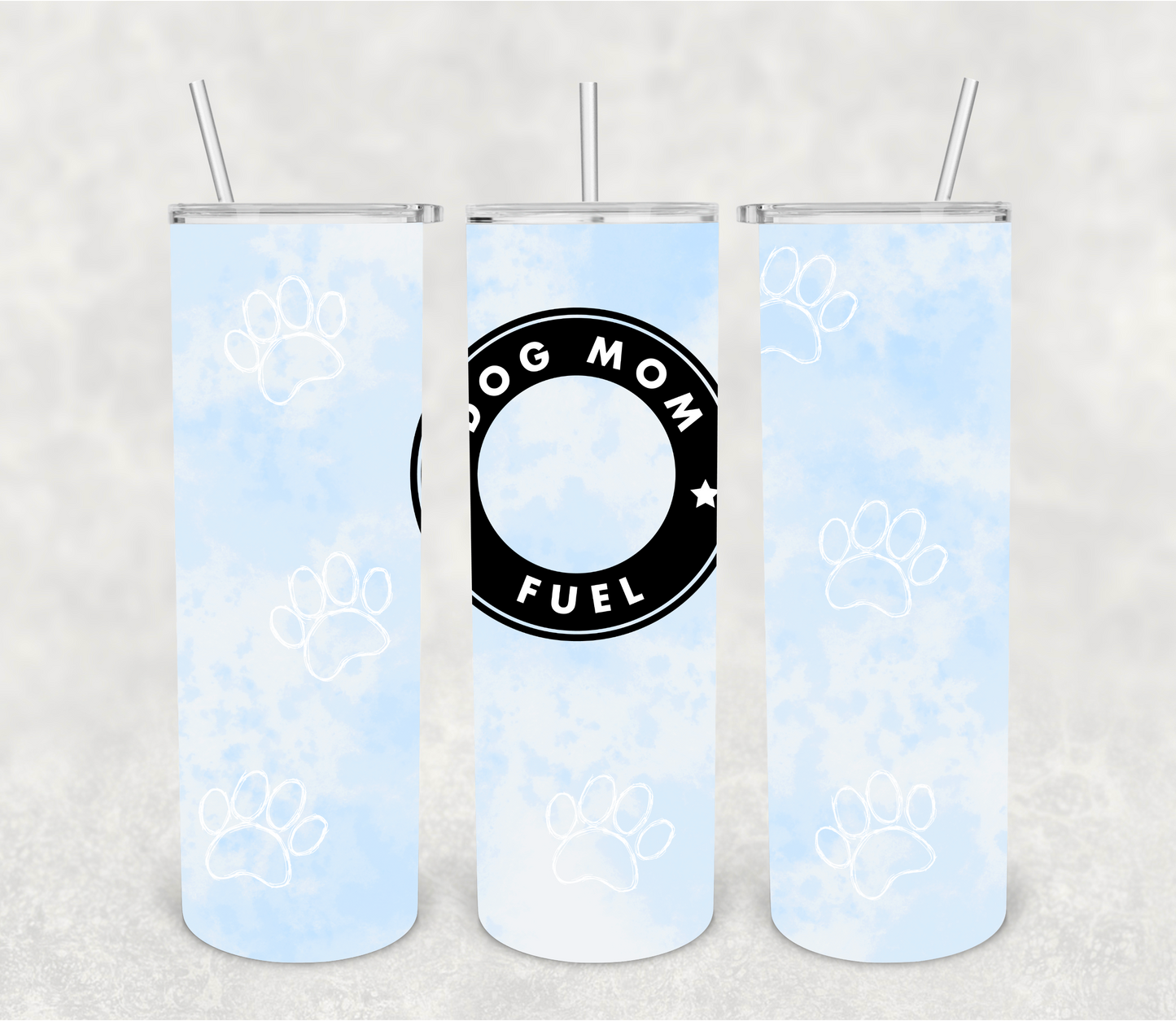 Dog mom fuel | Sublimation transfer