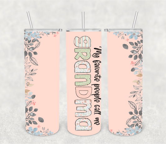 My favorite people call me Grandma | Sublimation transfer